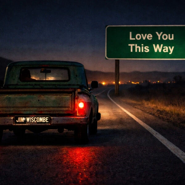 Love You This Way album cover by Jim Wiscombe