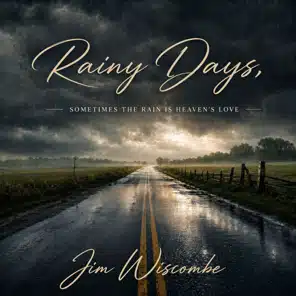 Rainy Days album cover by Jim Wiscombe